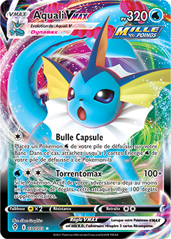 Carte Pokémon Ultra rare VMAX Aquali VMAX 30/203 de la série Évolution Céleste