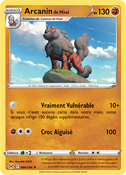 Carte Pokémon Holographique rare Arcanin de Hisui 084/196 de la série Origine Perdue