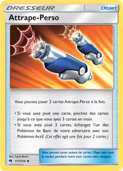 Carte Pokémon Peu commune Attrape-Perso 171/214 de la série Tonnerre Perdu