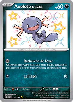 Carte Pokémon Axoloto de Paldea 180/91 de la série Destinées de Paldea en vente au meilleur prix