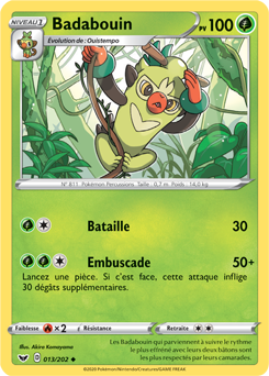 Carte Pokémon Badabouin 13/202 de la série Épée et Bouclier en vente au meilleur prix