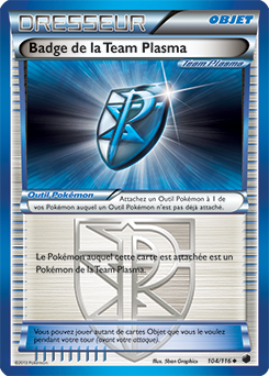 Carte Pokémon Badge de la Team Plasma 104/116 de la série Glaciation Plasma en vente au meilleur prix