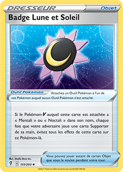 Carte Pokémon Peu commune Badge Lune et Soleil 151/203 de la série Évolution Céleste