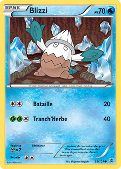 Carte Pokémon Blizzi 25/101 de la série Explosion Plasma en vente au meilleur prix