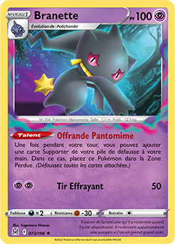 Carte Pokémon Rare Branette 073/196 de la série Origine Perdue