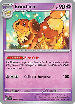 Carte Pokémon Briochien 099/198 de la série Écarlate et Violet en vente au meilleur prix