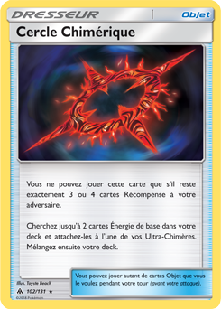 Carte Pokémon Rare Cercle Chimérique 102/131 de la série Lumière Interdite