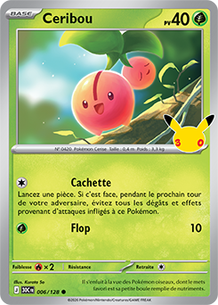 Carte Pokémon Communes Ceribou 006/128 de la série 30e Anniversaire