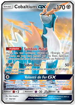 Carte Pokémon Cobaltium GX 106/181 de la série Duo de Choc en vente au meilleur prix