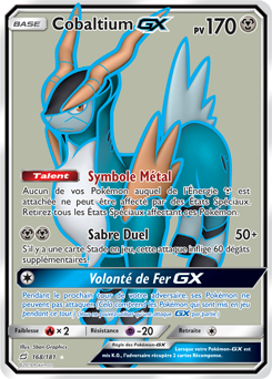 Carte Pokémon Cobaltium GX 168/181 de la série Duo de Choc en vente au meilleur prix