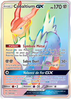 Carte Pokémon Secrète Rainbow GX Cobaltium GX 189/181 de la série Duo de Choc