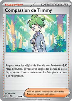 Carte Pokémon Peu commune Compassion de Timmy 132/132 de la série Méga-Évolution