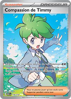 Carte Pokémon Ultra rare Compassion de Timmy 176/132 de la série Méga-Évolution