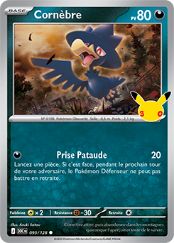 Carte Pokémon Communes Cornèbre 093/128 de la série 30e Anniversaire
