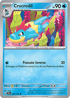 Carte Pokémon Crocrodil 40/162 de la série Forces Temporelles en vente au meilleur prix