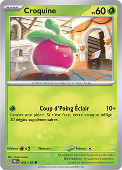 Carte Pokémon Communes Croquine 8/182 de la série Faille Paradoxe