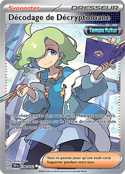 Carte Pokémon Décodage de Décryptomane 198/162 de la série Forces Temporelles en vente au meilleur prix