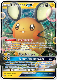 Carte Pokémon Pokémon GX Dedenne GX 57/214 de la série Alliance Infallible