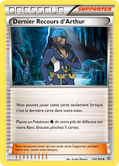 Carte Pokémon Peu commune Dernier Recours d'Arthur 124/160 de la série Primo Choc