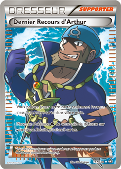 Carte Pokémon Dresseur Full Art Dernier Recours d'Arthur 157/160 de la série Primo Choc