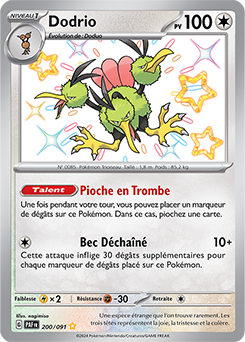 Carte Pokémon Dodrio 200/91 de la série Destinées de Paldea en vente au meilleur prix