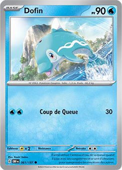 Carte Pokémon Communes Dofin 61/197 de la série Flammes Obsidiennes