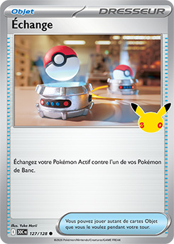 Carte Pokémon Communes Échange 127/128 de la série 30e Anniversaire