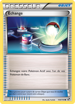 Carte Pokémon Commune Échange 104/114 de la série Noir & Blanc