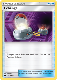 Carte Pokémon Échange 132/149 de la série Soleil & Lune en vente au meilleur prix