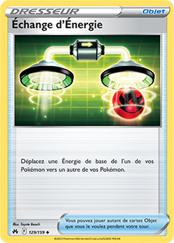 Carte Pokémon Communes Échange d'Énergie 129/159 de la série Zénith Suprême