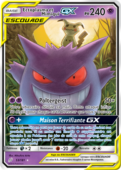 Carte Pokémon Pokémon GX Ectoplasma Mimiqui GX 53/181 de la série Duo de Choc