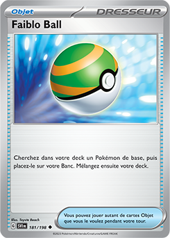 Carte Pokémon Faiblo Ball 181/198 de la série Écarlate et Violet en vente au meilleur prix