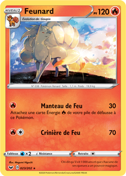 Carte Pokémon Feunard 23/202 de la série Épée et Bouclier en vente au meilleur prix