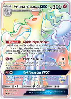 Carte Pokémon Feunard d'Alola GX 225/214 de la série Tonnerre Perdu en vente au meilleur prix