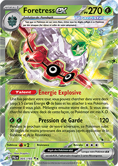 Carte Pokémon Foretress ex 005/193 de la série Évolutions à Paldea en vente au meilleur prix