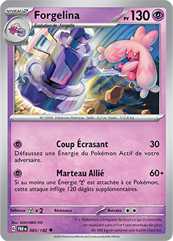 Carte Pokémon Peu commune Forgelina 85/182 de la série Faille Paradoxe