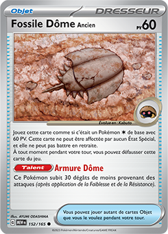 Carte Pokémon Fossile Dôme Ancien 152/165 de la série 151 en vente au meilleur prix