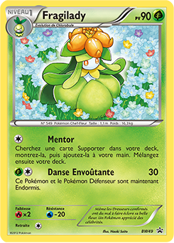 Carte Pokémon Fragilady BW49 de la série Promos Noir & Blanc en vente au meilleur prix