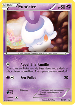 Carte Pokémon Funécire BW27 de la série Promos Noir & Blanc en vente au meilleur prix