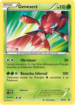 Carte Pokémon Promo Genesect BW99 de la série Promos Noir & Blanc