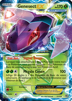 Carte Pokémon Genesect EX 11/101 de la série Explosion Plasma en vente au meilleur prix