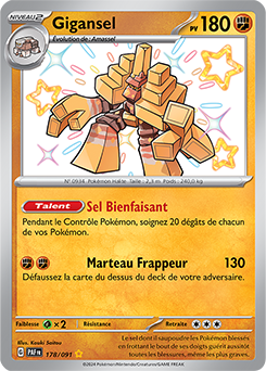 Carte Pokémon Gigansel 178/91 de la série Destinées de Paldea en vente au meilleur prix