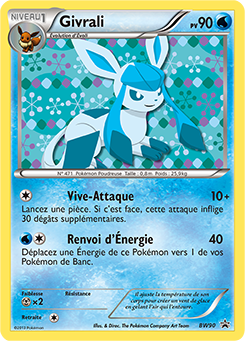 Carte Pokémon Promo Givrali BW90 de la série Promos Noir & Blanc