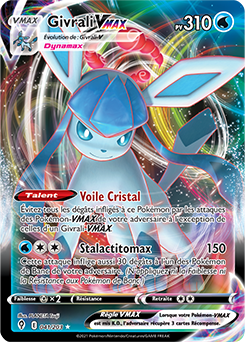 Carte Pokémon Ultra rare VMAX Givrali VMAX 41/203 de la série Évolution Céleste