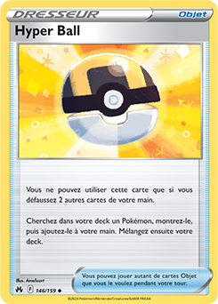 Carte Pokémon Peu commune Hyper Ball 146/159 de la série Zénith Suprême