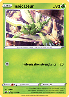 Carte Pokémon Communes Insécateur 004/189 de la série Astres Radieux