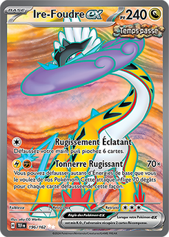 Carte Pokémon Ire-Foudre ex 196/162 de la série Forces Temporelles en vente au meilleur prix