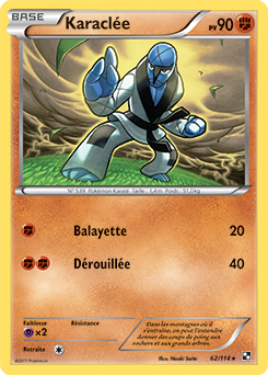 Carte Pokémon Rare Karaclée 62/114 de la série Noir & Blanc