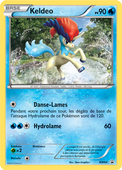 Carte Pokémon Promo Keldeo BW60 de la série Promos Noir & Blanc