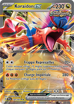 Carte Pokémon Koraidon ex 120/162 de la série Forces Temporelles en vente au meilleur prix